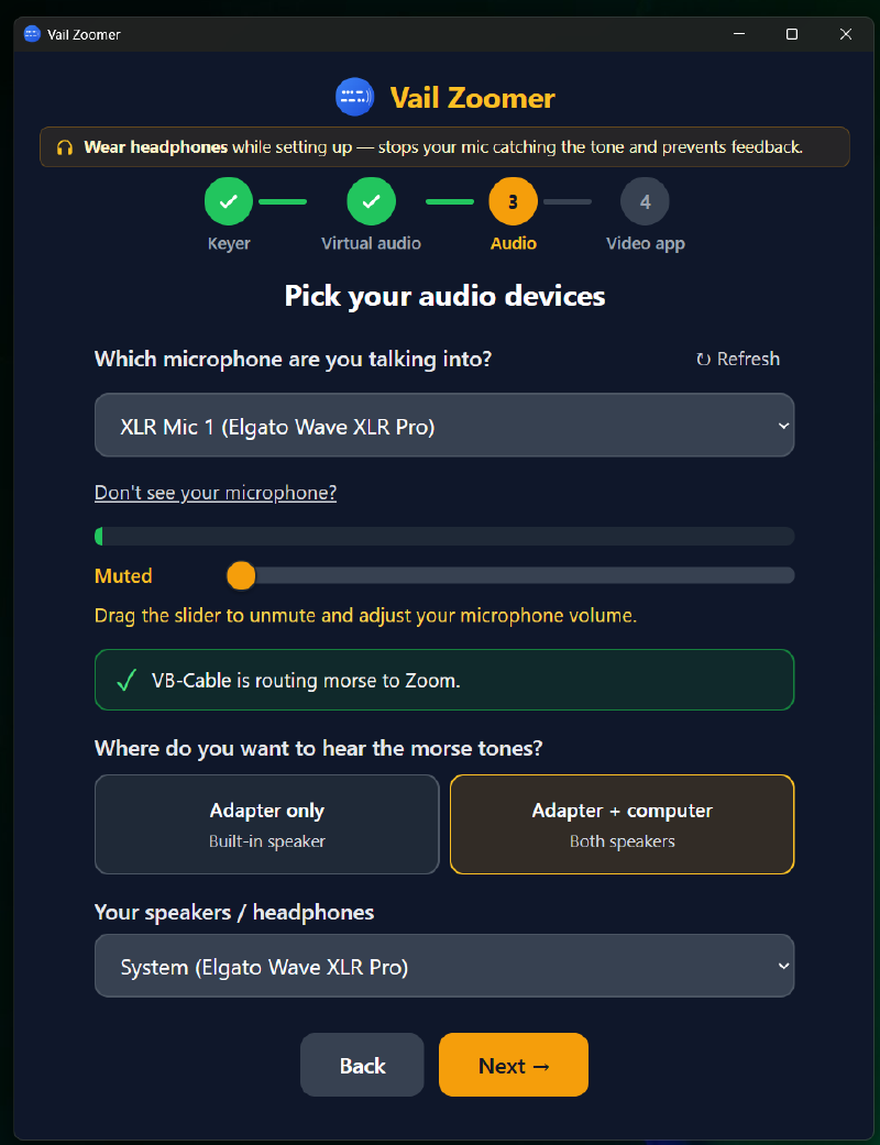 Setup step 3: pick your audio devices